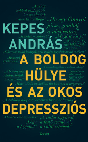 Kniha A boldog hülye és az okos depressziós Kepes András