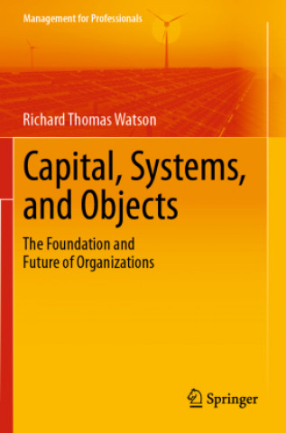 Книга Capital, Systems, and Objects Watson