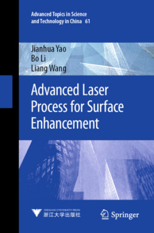 Carte Advanced Laser Process for Surface Enhancement Liang Wang