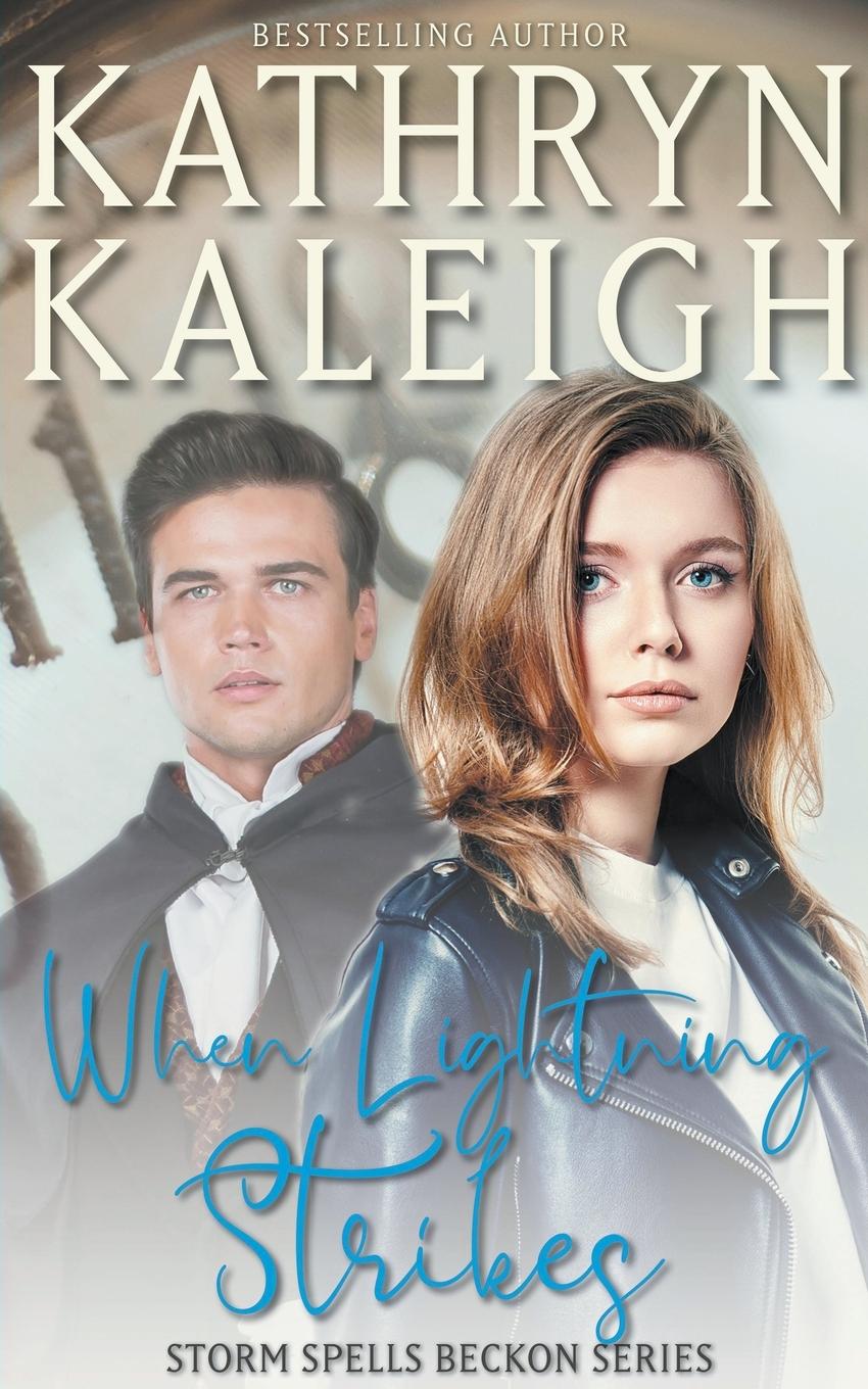 Knjiga When Lightning Strikes Kathryn Kaleigh