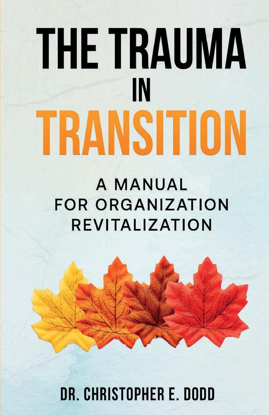 Βιβλίο Trauma in Transition Dr. Christopher E. Dodd