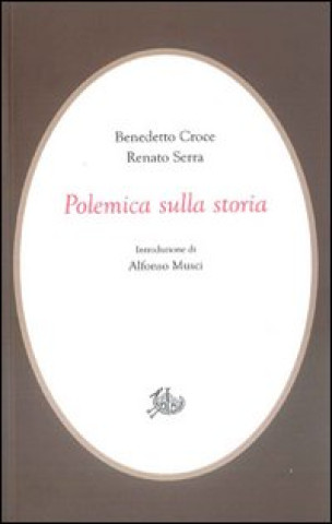 Książka Polemica sulla storia Benedetto Croce