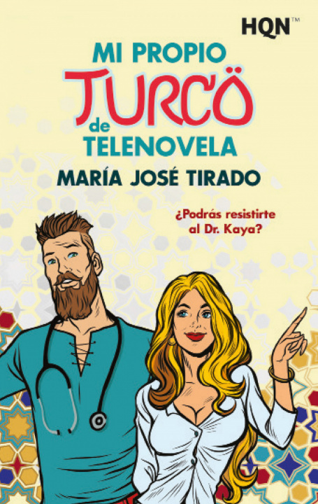 Kniha Mi propio turco de telenovela MARIA JOSE TIRADO