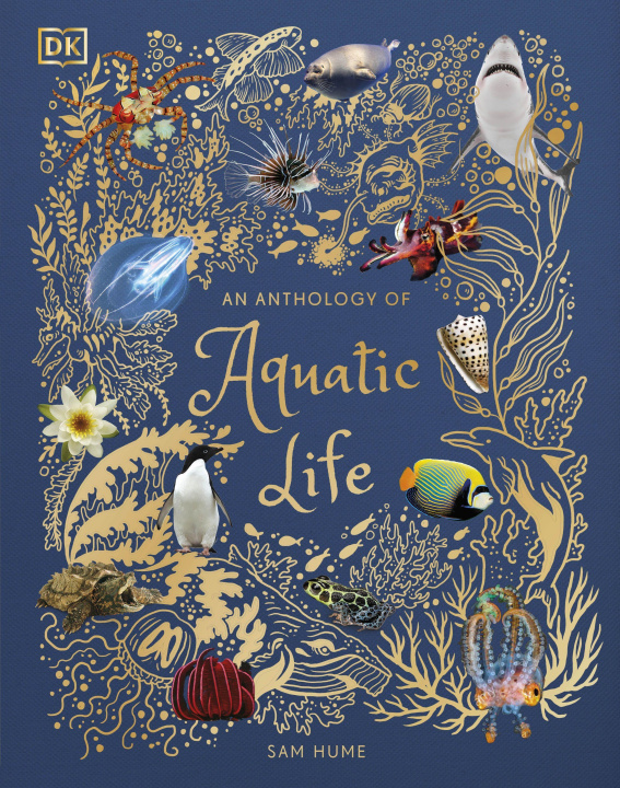 Könyv Anthology of Aquatic Life HUME  SAM
