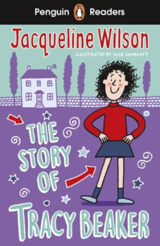 Книга Penguin Readers Level 2: The Story of Tracy Beaker (ELT Graded Reader) WILSON  JACQUELINE