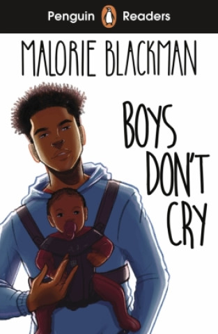 Carte Penguin Readers Level 5: Boys Don't Cry (ELT Graded Reader) BLACKMAN  MALORIE