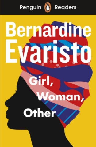 Książka Penguin Readers Level 7: Girl, Woman, Other (ELT Graded Reader) EVARISTO  BERNARDINE