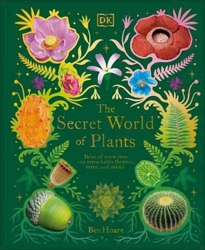 Книга Secret World of Plants HOARE  BEN