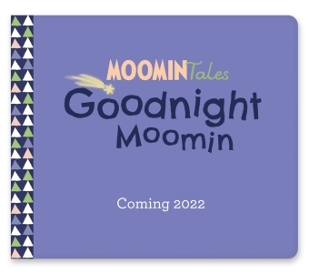 Kniha My First Moomin: Goodnight Moomin Tove Jansson