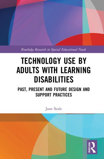 Könyv Technology Use by Adults with Learning Disabilities Jane Seale