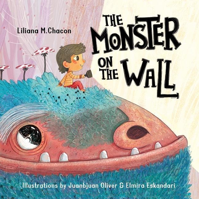 Kniha Monster On The Wall Juanbjuan Oliver