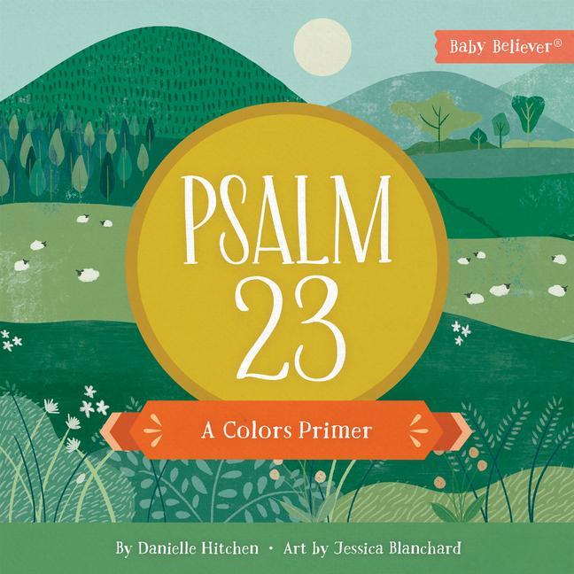 Kniha Psalm 23: A Colors Primer 