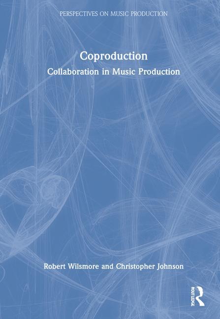 Knjiga Coproduction Robert Wilsmore