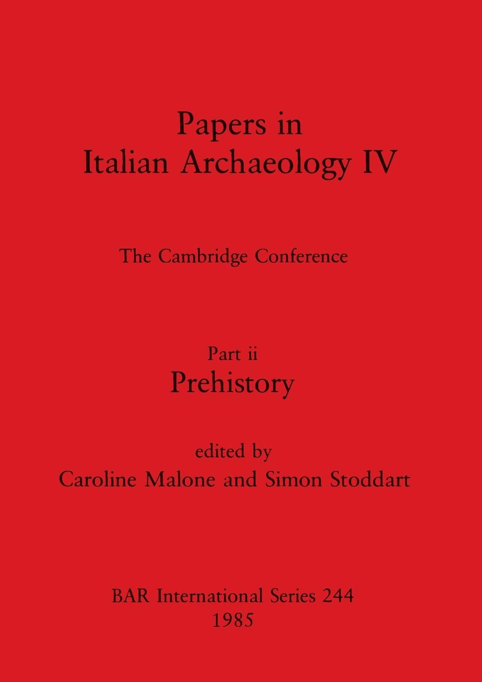 Kniha Papers in Italian Archaeology IV Simon Stoddart