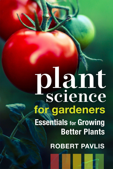 Könyv Plant Science for Gardeners 