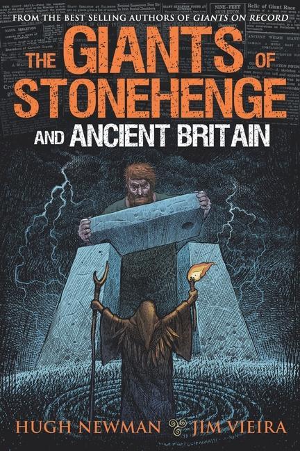 Kniha Giants of Stonehenge and Ancient Britain Hugh Newman