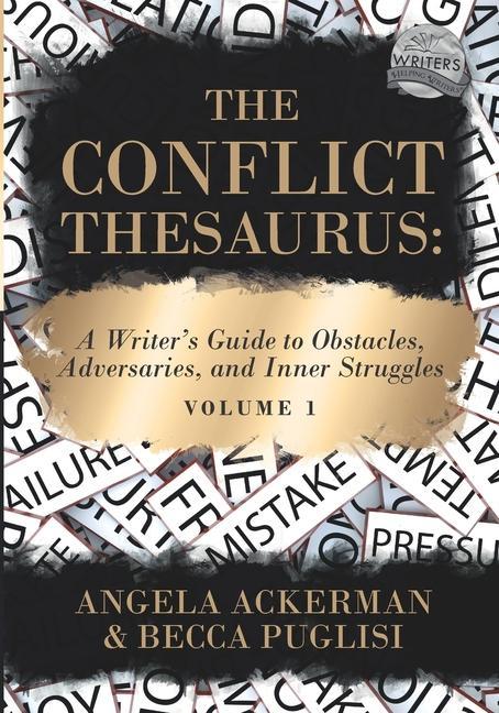 Book Conflict Thesaurus Becca Puglisi