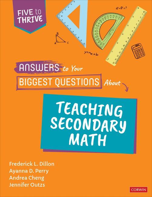 Carte Answers to Your Biggest Questions About Teaching Secondary Math Ayanna D. Perry