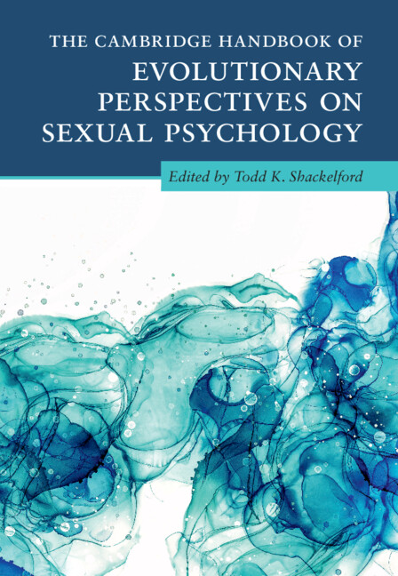 Kniha Cambridge Handbook of Evolutionary Perspectives on Sexual Psychology 4 Volume Hardback Set Todd K. Shackelford