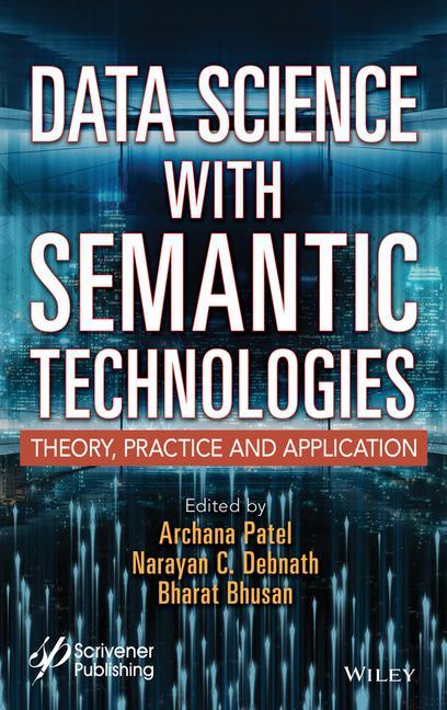 Kniha Data Science with Semantic Technologies Narayan C. Debnath