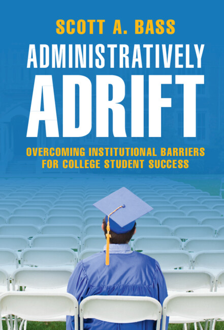 Buch Administratively Adrift Scott A. Bass