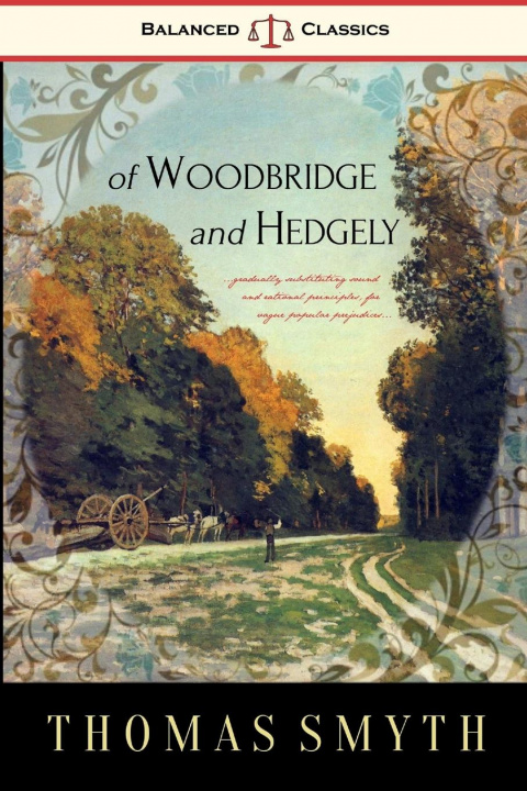 Βιβλίο Of Woodbridge and Hedgely Thomas Smyth