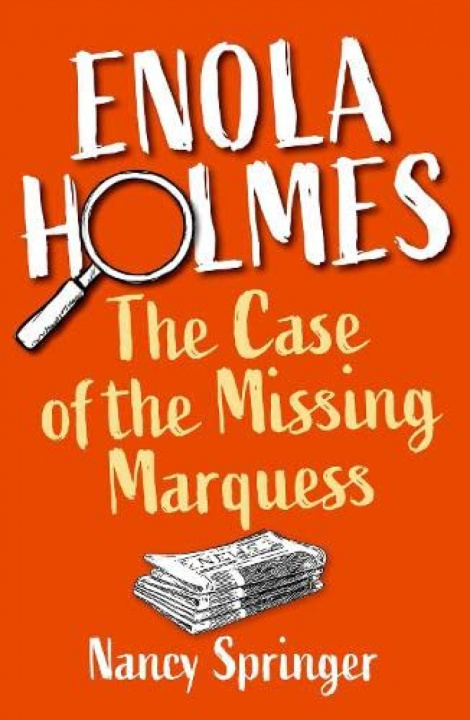 Kniha Enola Holmes: The Case of the Missing Marquess 