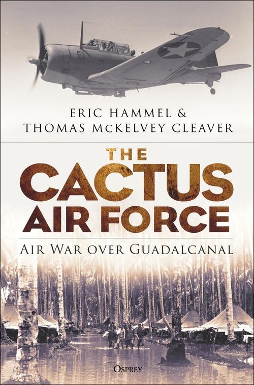 Книга Cactus Air Force Eric Hammel