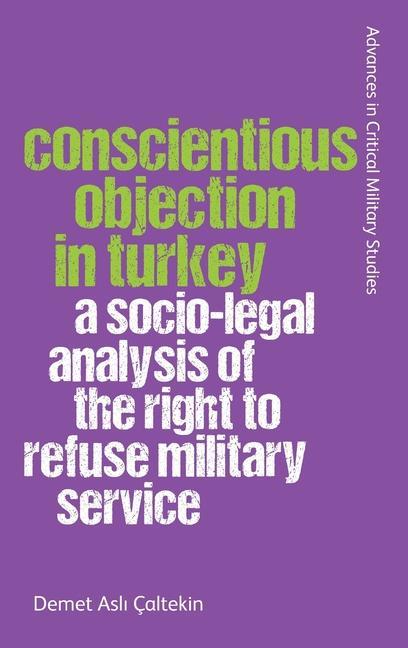 Kniha Conscientious Objection in Turkey CALTEKIN  DEMET ASLI