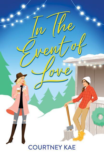 Carte In the Event of Love: A Delightful Second Chance Romance 