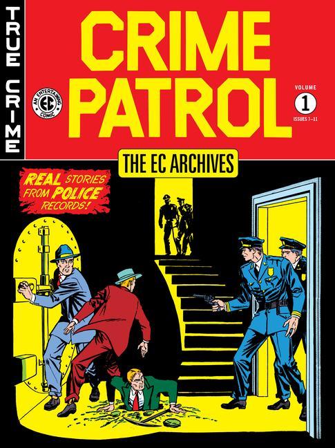 Книга Ec Archives: Crime Patrol Volume 1 Al Feldstein