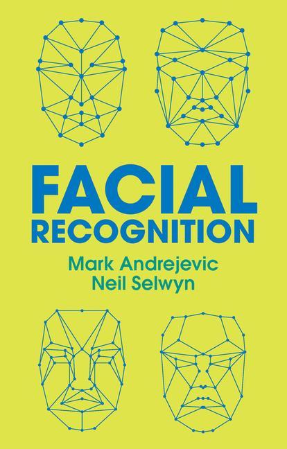 Könyv Facial Recognition Mark Andrejevic