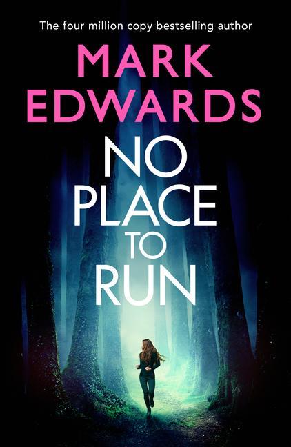 Knjiga No Place to Run Mark Edwards