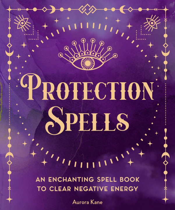 Książka Protection Spells EDITORS OF WELLFLEET