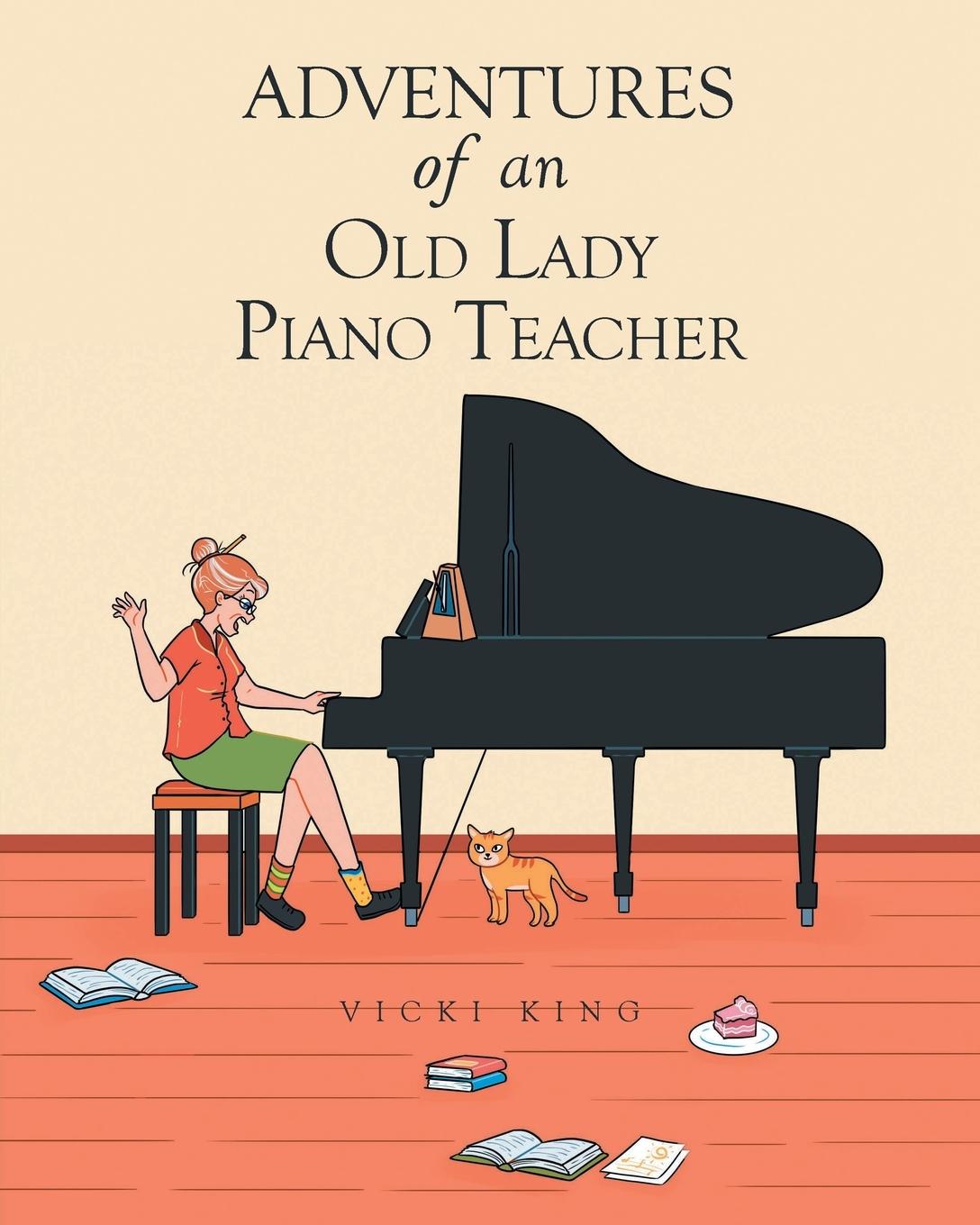 Knjiga Adventures of an Old Lady Piano Teacher 