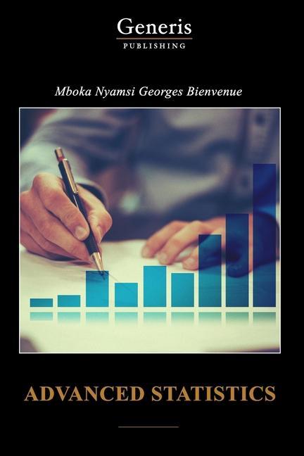 Knjiga Advanced statitics MBOKA NYAMSI GEORGES BIENVENUE