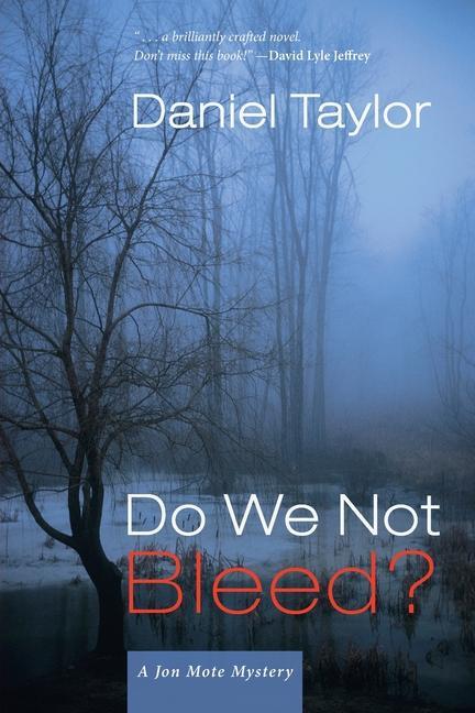 Βιβλίο Do We Not Bleed? Daniel Taylor
