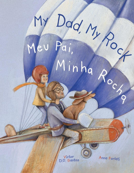 Carte My Dad, My Rock / Meu Pai, Minha Rocha - Bilingual English and Portuguese (Brazil) Edition 