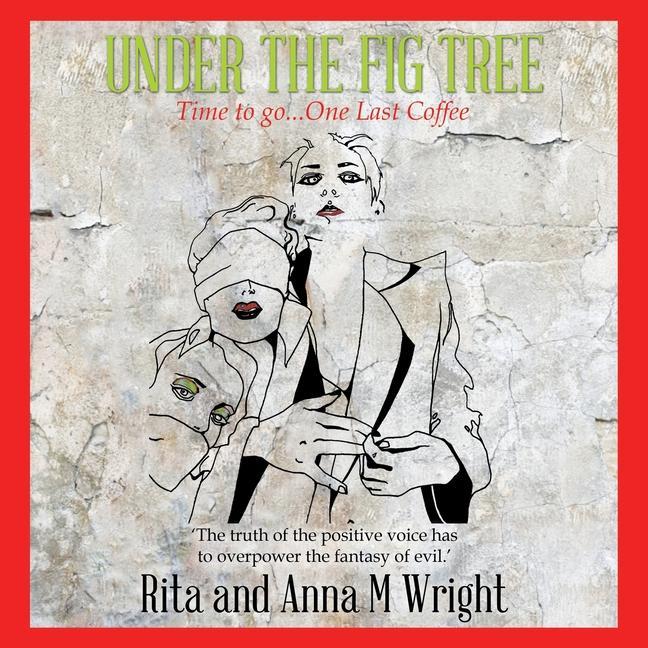 Book Under the Fig Tree Anna M. Wright