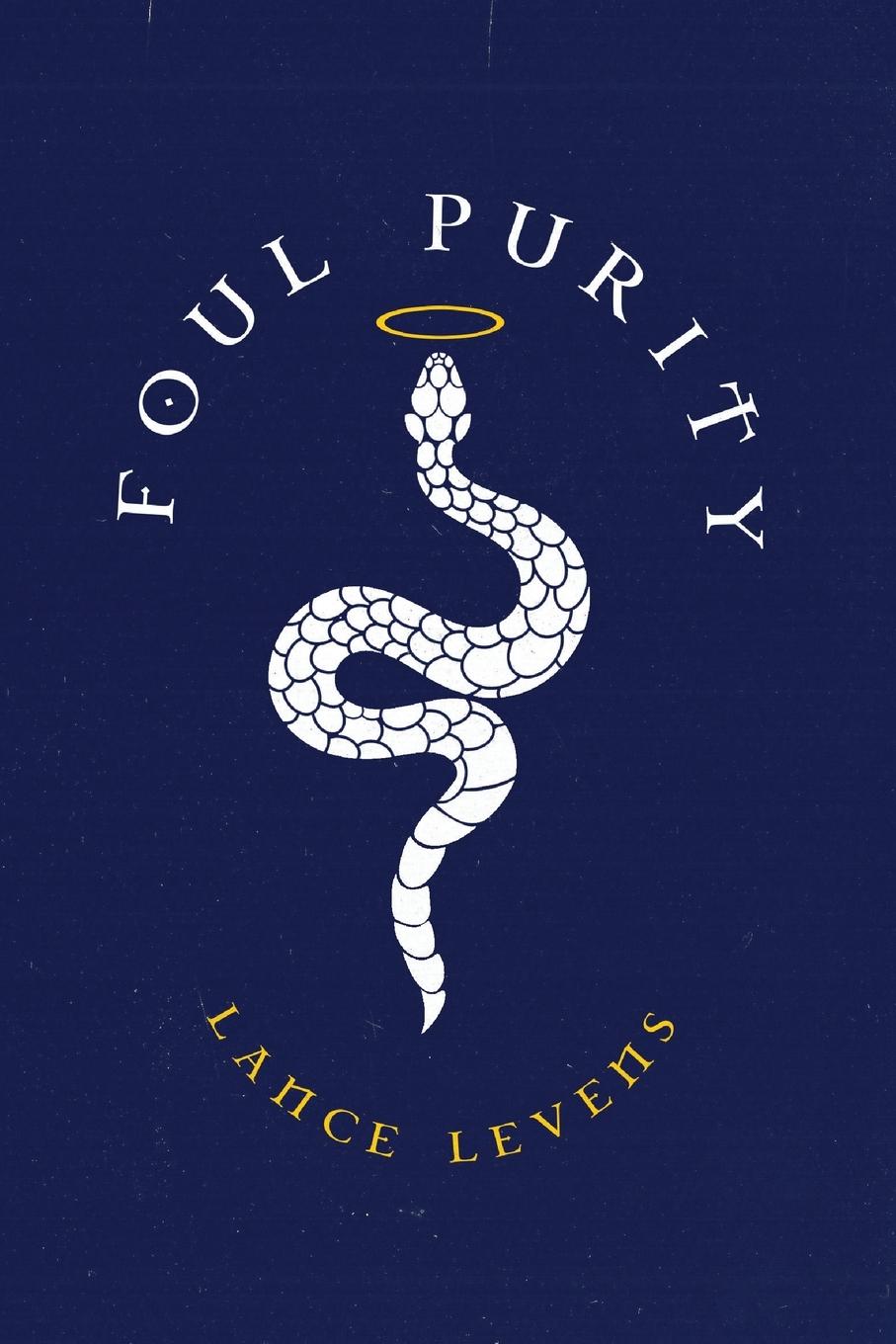 Knjiga Foul Purity Lance Levens