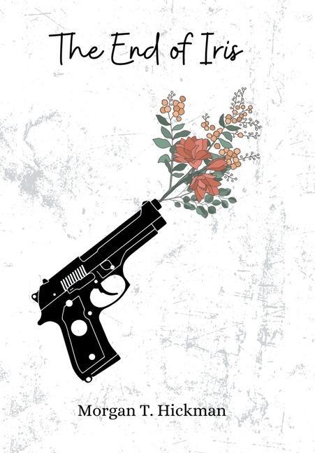 Knjiga End of Iris Morgan T. Hickman