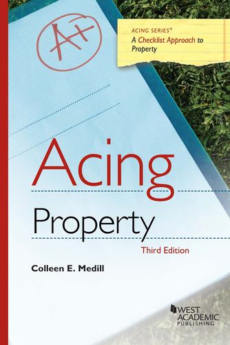Knjiga Acing Property Colleen E. Medill