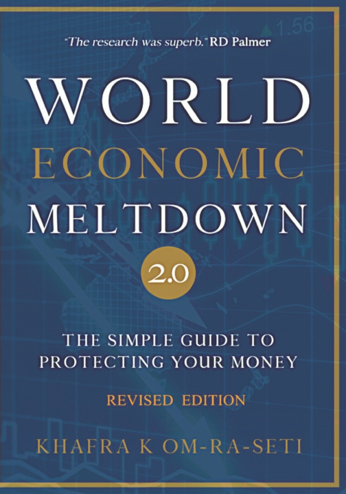 Книга World Economic Meltdown 2.0 Om-Ra-Seti Khafra K Om-Ra-Seti