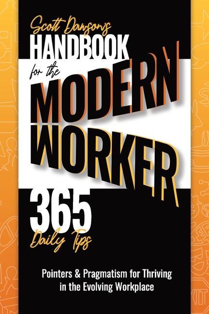 Boek Handbook for the Modern Worker (365 Daily Tips) Scott Dawson