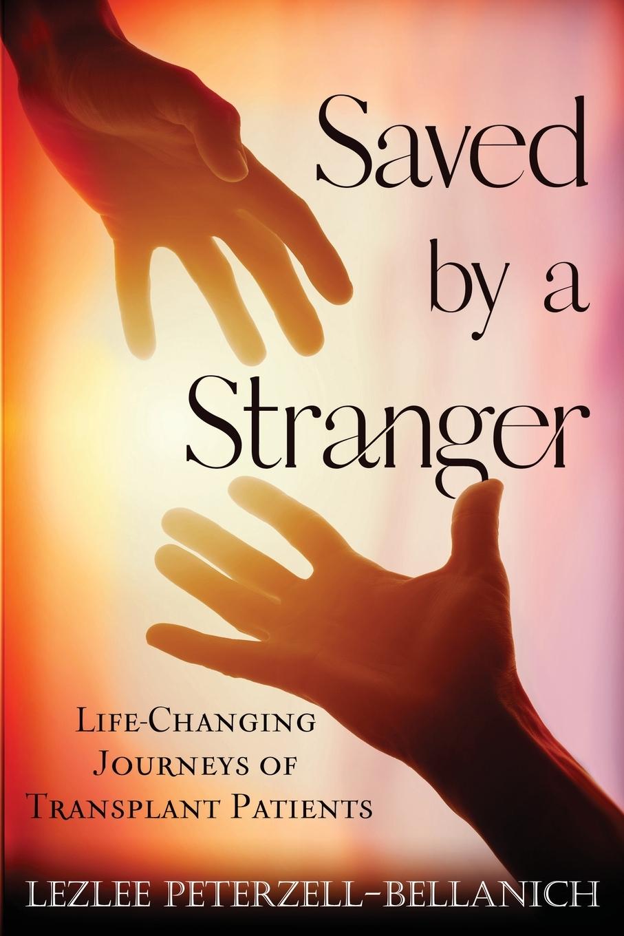 Buch Saved by a Stranger Lezlee Peterzell-Bellanich
