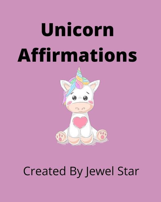 Kniha Unicorn Affirmations Jewel Star