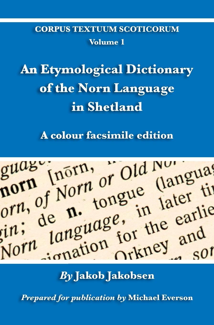 Carte Etymological Dictionary of the Norn Language in Shetland 