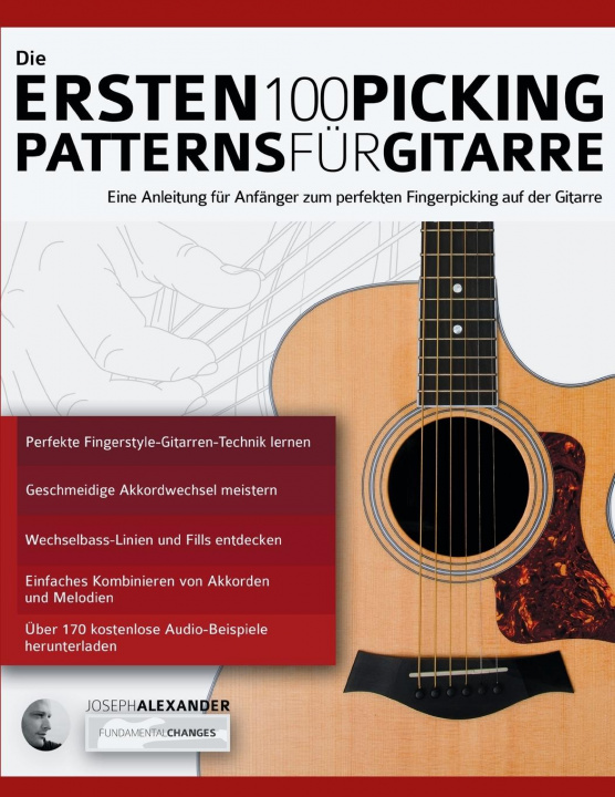 Knjiga Ersten 100 Picking-Patterns fur Gitarre Joseph Alexander