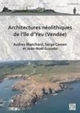 Carte Architectures neolithiques de l'ile d'Yeu (Vendee) 