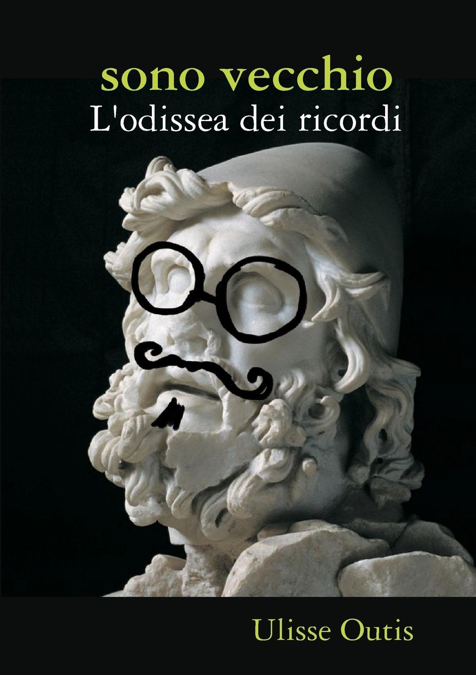 Knjiga sono vecchio Ulisse Outis